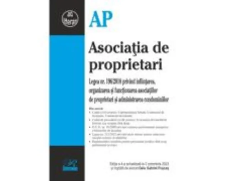 Asociatia de proprietari. Editia a 4-a actualizata la 3 octombrie 2023