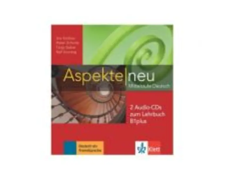 Aspekte neu B1 plus, 2 Audio-CDs zum Lehrbuch. Mittelstufe Deutsch - Ute Koithan