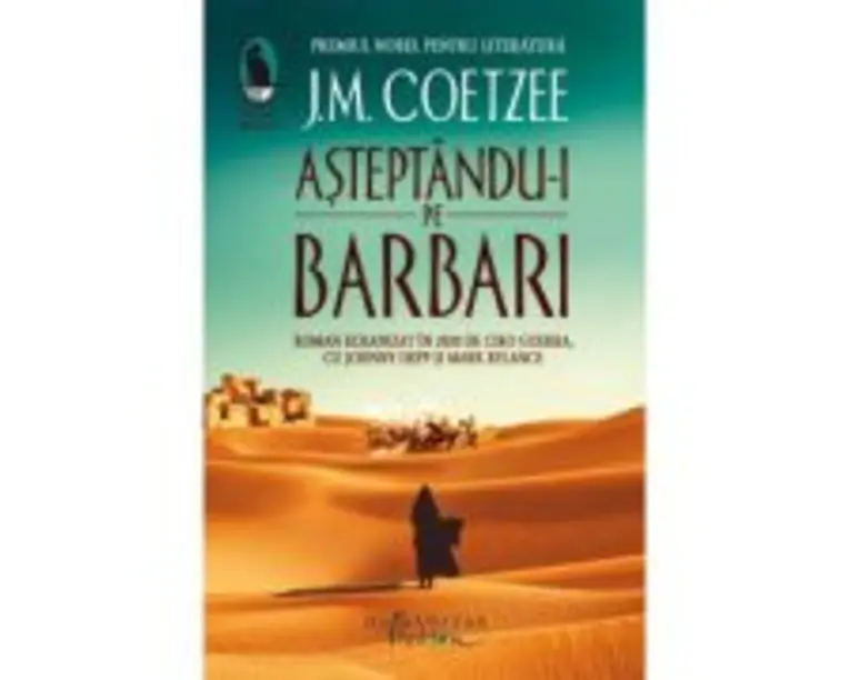 Asteptandu-i pe barbari - J. M. Coetzee