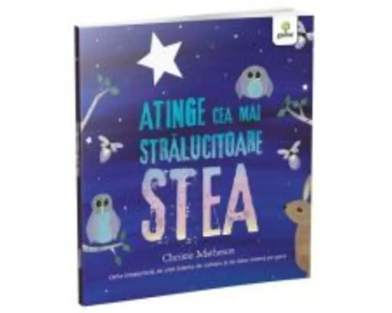 Atinge cea mai stralucitoare stea - Christie Matheson
