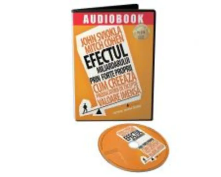 Audiobook. Efectul miliardarului prin forte proprii - John Sviokla, Mitch Cohen