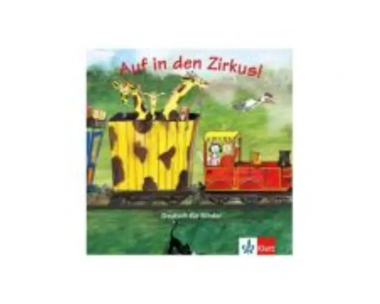 Auf in den Zirkus! Audio-CD. Deutsch für Kinder - Begoña Beutelspacher