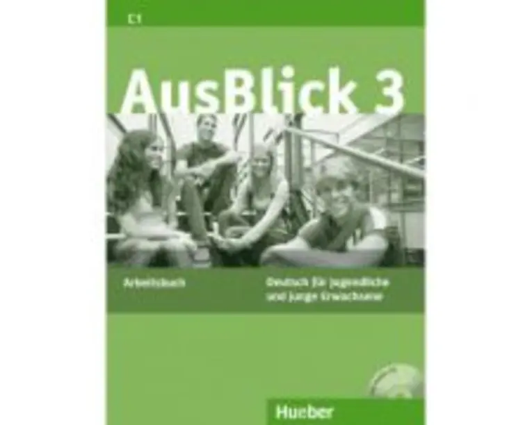 AusBlick 3, Arbeitsbuch mit CD - Anni Fischer-Mitziviris, Uta Loumiotis