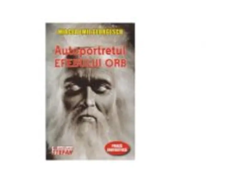 Autoportretul efebului orb - Mircea Emil Georgescu