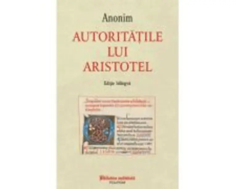 Autoritatile lui Aristotel (editie bilingva)