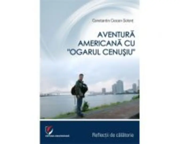 Aventura americana cu ”Ogarul cenusiu” - Constantin Ciocan-Solont