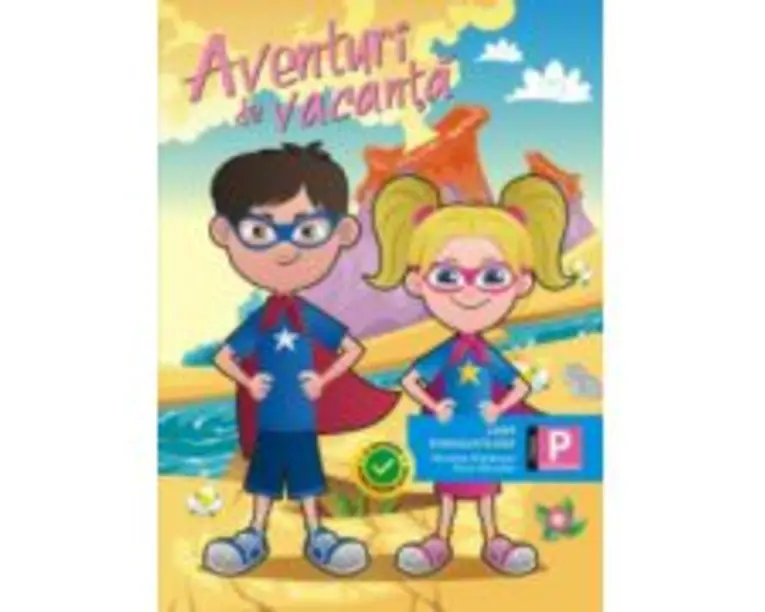 Aventuri de vacanta, Caiet transcurricular pentru clasa pregatitoare - Flora Abrudan