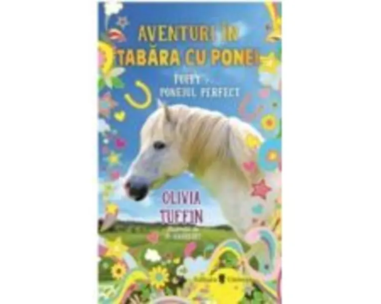 Aventuri in tabara cu ponei. Poppy si poneiul perfect - Olivia Tuffin