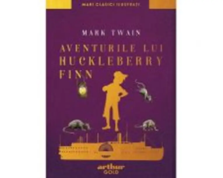 Aventurile lui Huckleberry Finn. Mari clasici ilustrati - Mark Twain