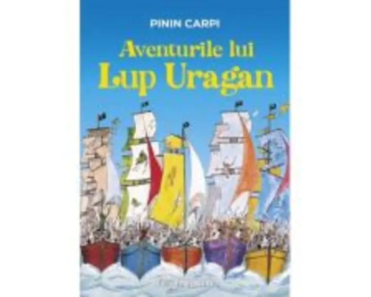Aventurile lui Lup Uragan - Pinin Carpi