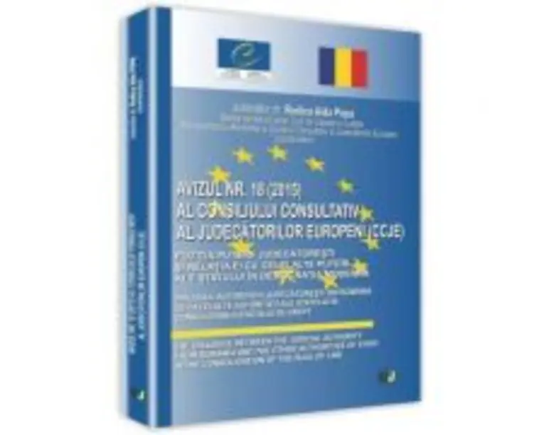 Avizul nr. 18/2015 al consiliului consultativ al judecatorilor europeni (CCJE) - Rodica Aida Popa