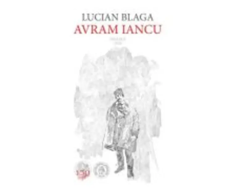 Avram Iancu. Drama. 1934 - Lucian Blaga