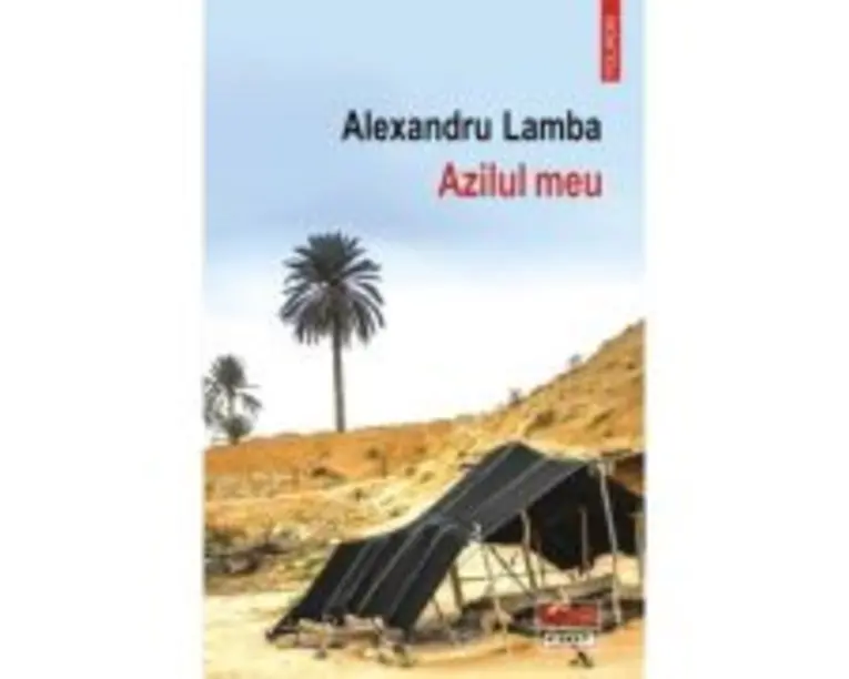 Azilul meu - Alexandru Lamba
