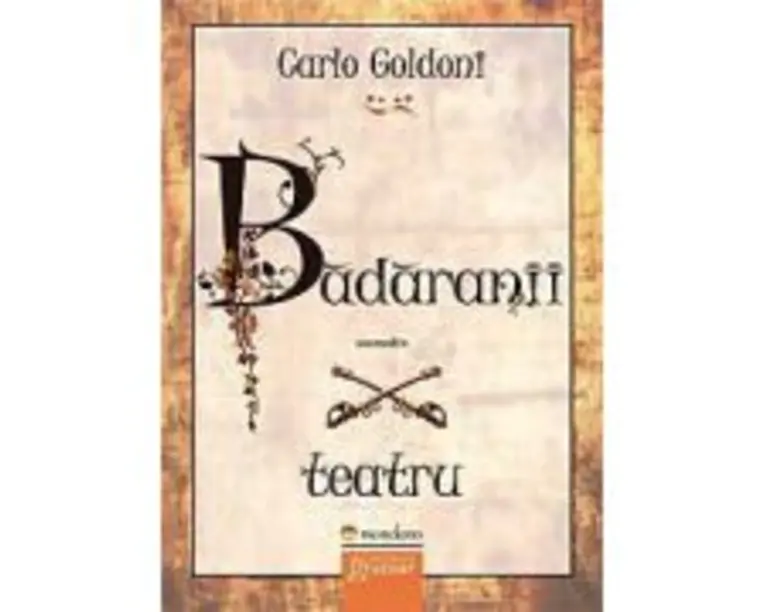 Badaranii - Carlo Goldoni