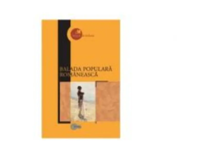Balada populara romaneasca - Mihai Papuc
