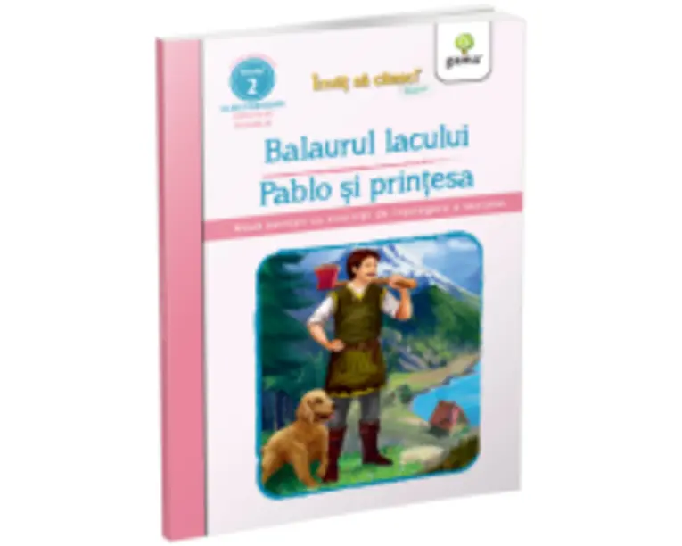 Balaurul lacului - Pablo si printesa