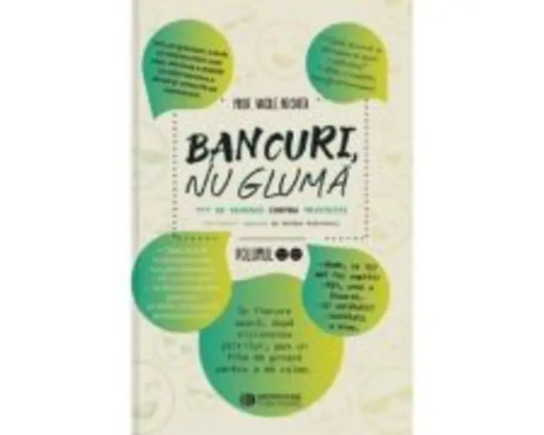 Bancuri, nu gluma 2. 777 de remedii contra tristetii - Vasile Nechita