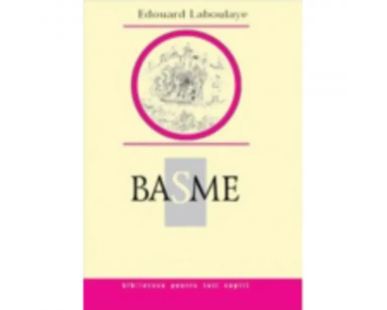 Basme - Eduard Laboulaye