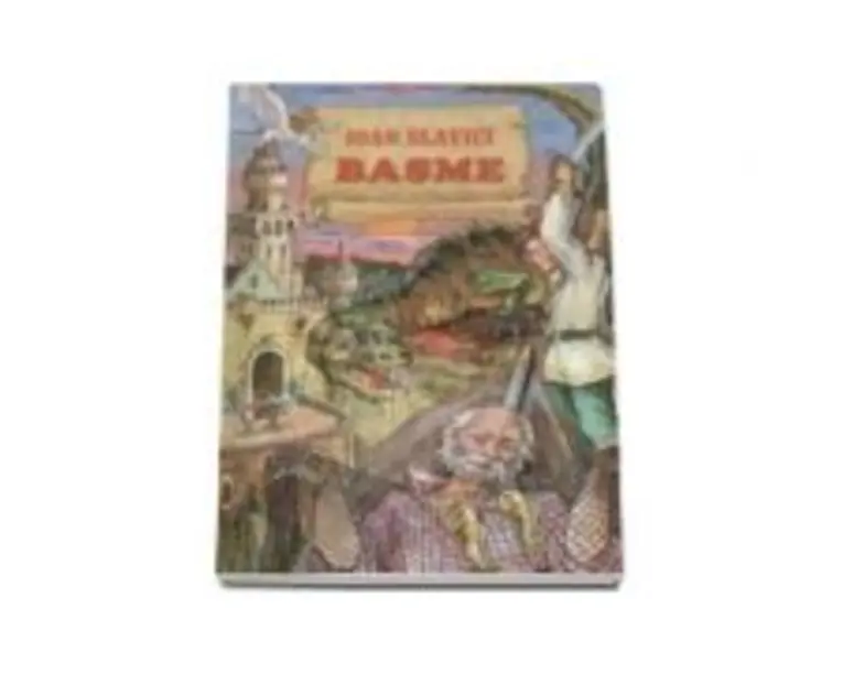 Basme - Ioan Slavici
