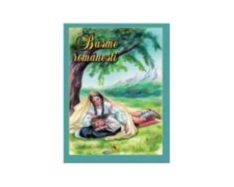 Basme Romanesti