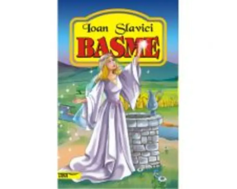 Basme - Ioan Slavici