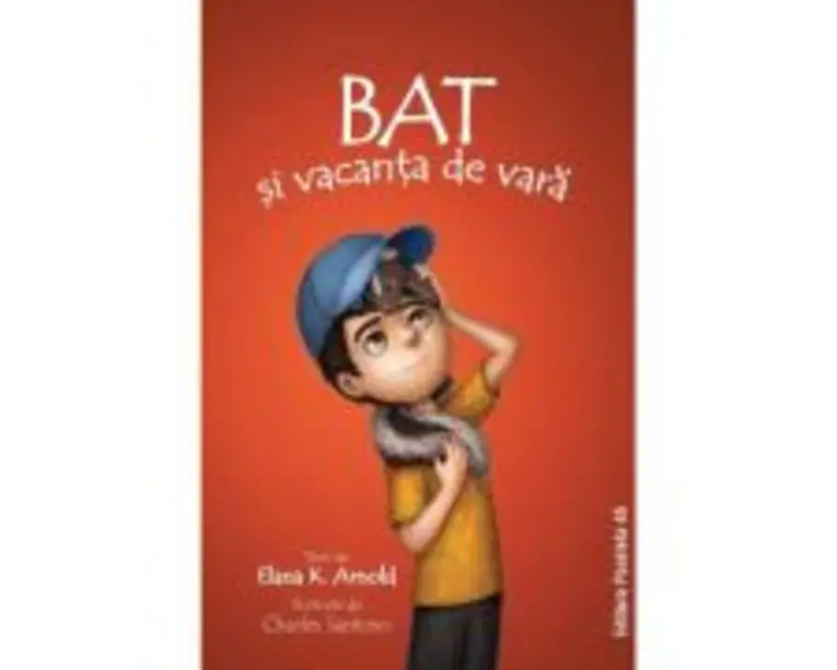 Bat si vacanta de vara - Elana K. Arnold