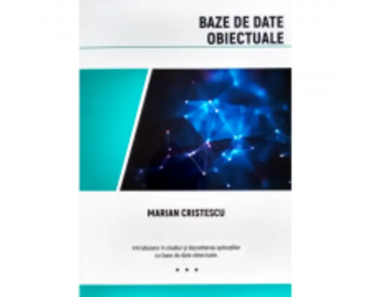 Baze de date obiectuale - Marian Cristescu