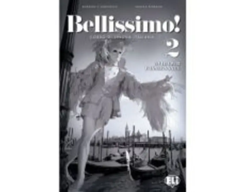Bellissimo! Guida per l'insegnante 2 + CD audio - Elena Ballarin, Barbara D'Annunzio