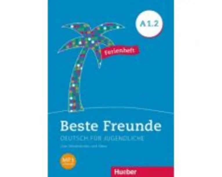Beste Freunde A1-2 Ferienheft - Daniel Orozco Coronil