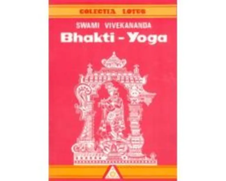 Bhakti - Yoga - Swami Vivekananda