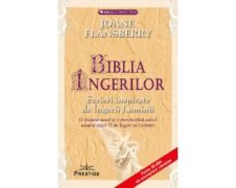 Biblia ingerilor - Joane Flansberry