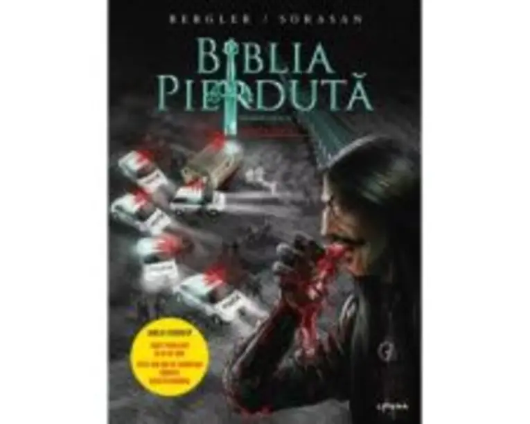Biblia pierduta. Roman grafic. Partea a doua - Igor Bergler