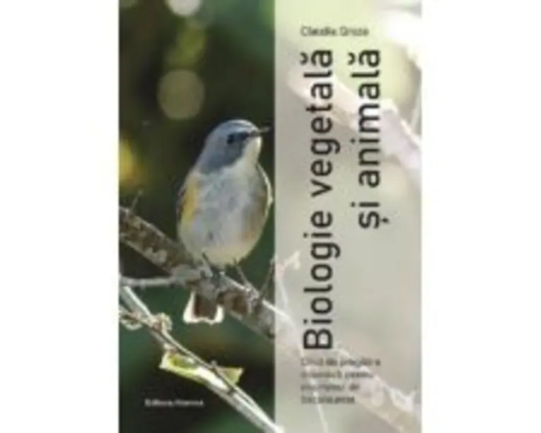 Bacalaureat Biologie vegetala si animala - Claudia Groza