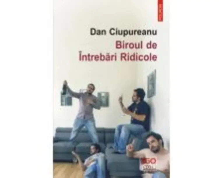 Biroul de Intrebari Ridicole - Dan Ciupureanu