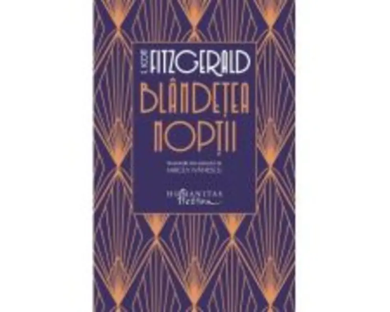 Blandetea noptii - F. Scott Fitzgerald