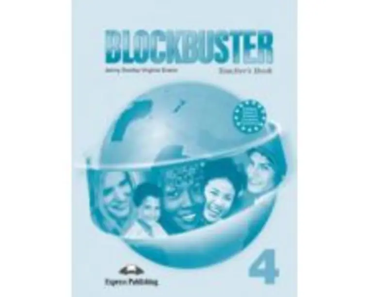 Blockbuster 4 Teachers Book. Manualul profesorului - Jenny Dooley, Virginia Evans
