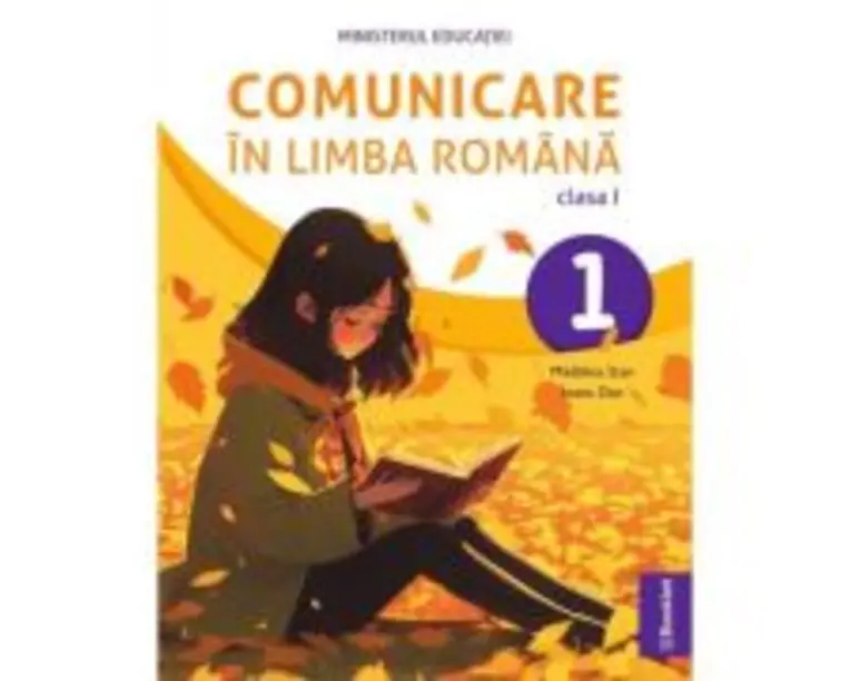 Manual Comunicare in limba romana. Clasa 1 - Madalina Stan