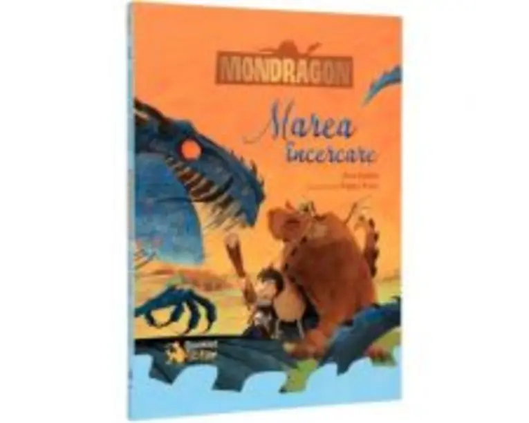 Mondragon. Marea incercare - Ana Galan