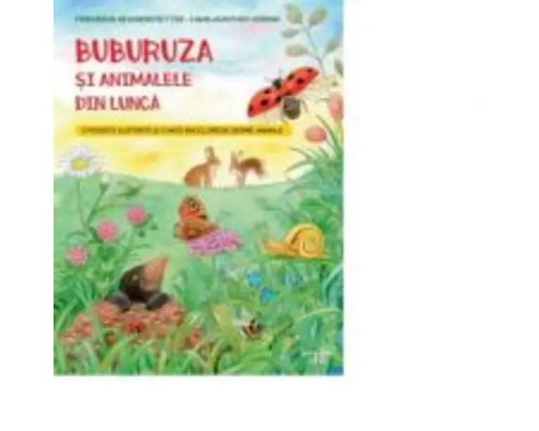 Buburuza si animalele din lunca - Friederun Reichenstetter