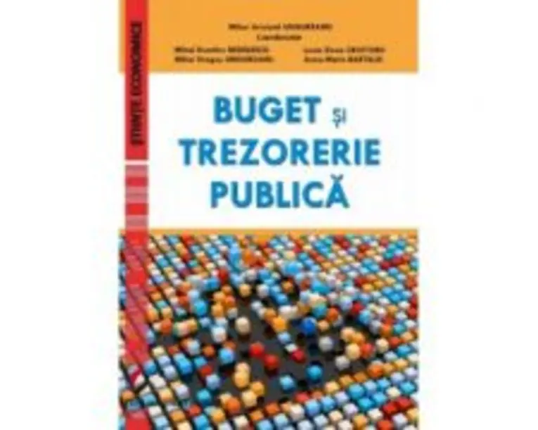 Buget si trezorerie publica - Mihai Aristotel Ungureanu