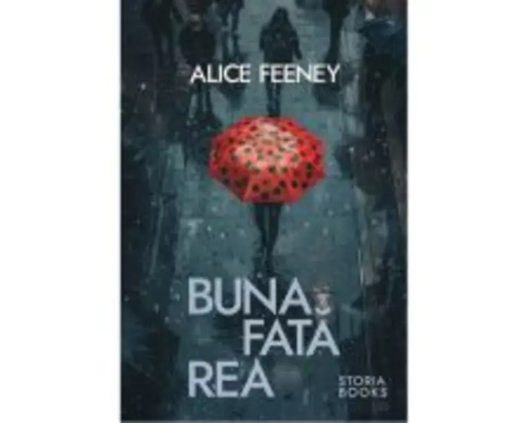 Buna fata rea - Alice Feeney