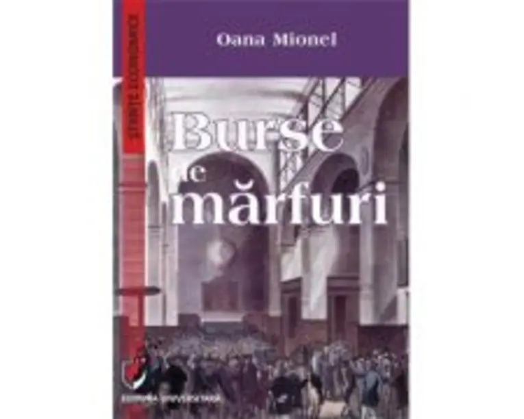 Burse de marfuri - Oana Mionel