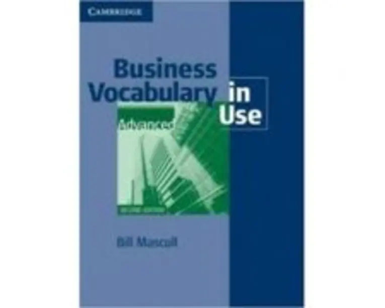 Business Vocabulary in Use: Advanced (With Answers)