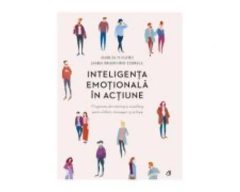 Inteligenta emotionala in actiune - Marcia Hughes