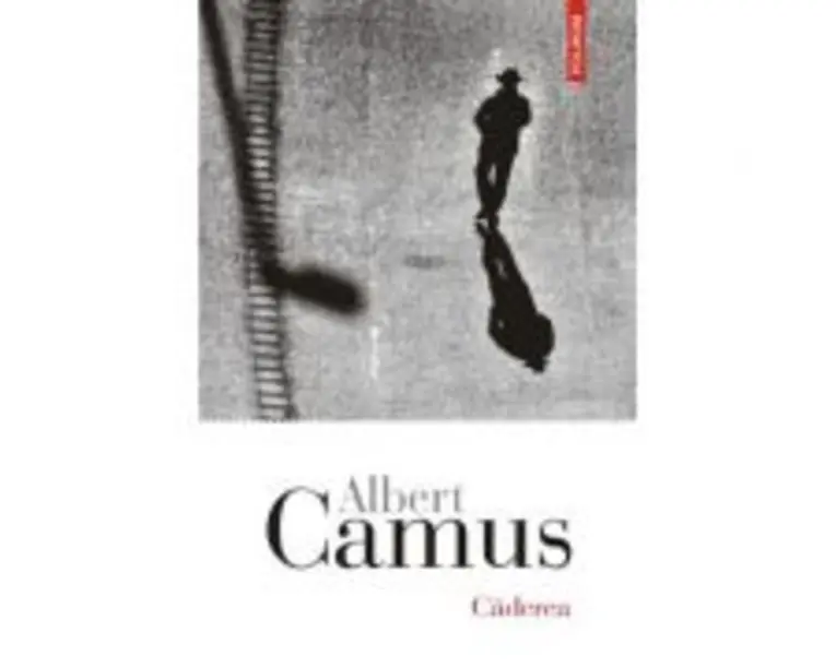 Caderea - Albert Camus