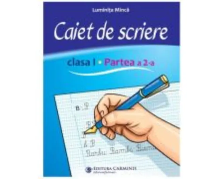 Caiet de scriere. Clasa 1, partea 2. CSCD2 - Luminita Minca