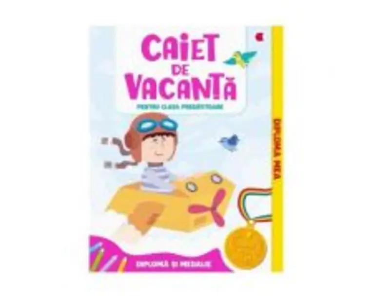 Caiet de vacanta - Clasa pregatitoare - Aurelia Seulean, Marioara Minculescu, Elena Oltean