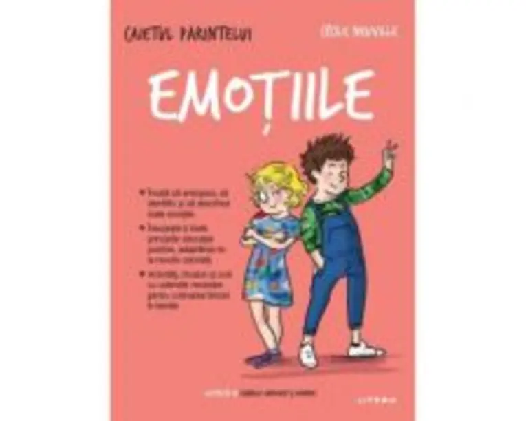 Caietul parintelui. Emotiile - Cecile Neuville