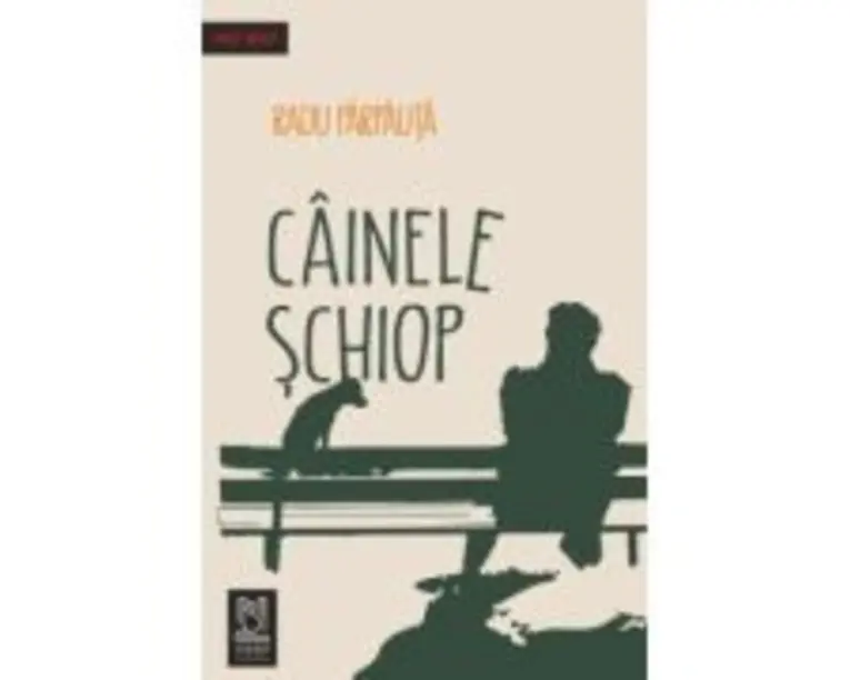 Cainele schiop. Proze scurte - Radu Parpauta