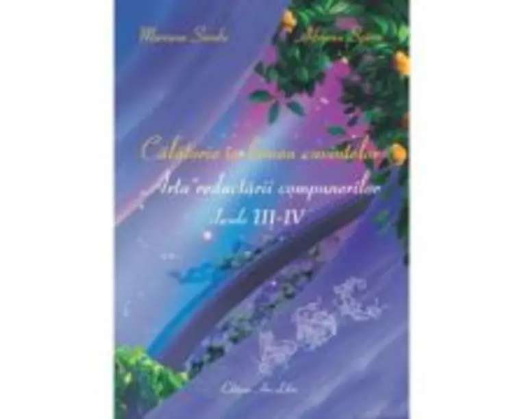 Calatorie in lumea cuvintelor. Arta redactarii compunerilor clasele 3-4 - Mariana Sandu